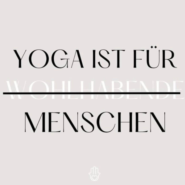 Yoga Spruch, Yoga ist für Menschen.